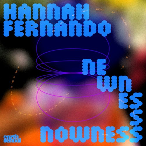 Hannah Fernando, desseydoll - Newness Nowness [TES006S]